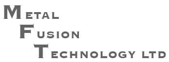 Metal Fusion Technology Ltd